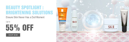 [Beauty Spotlight : Brightening Solutions] Ensure Skin Never Has a Dull Moment. Up To 55% Off