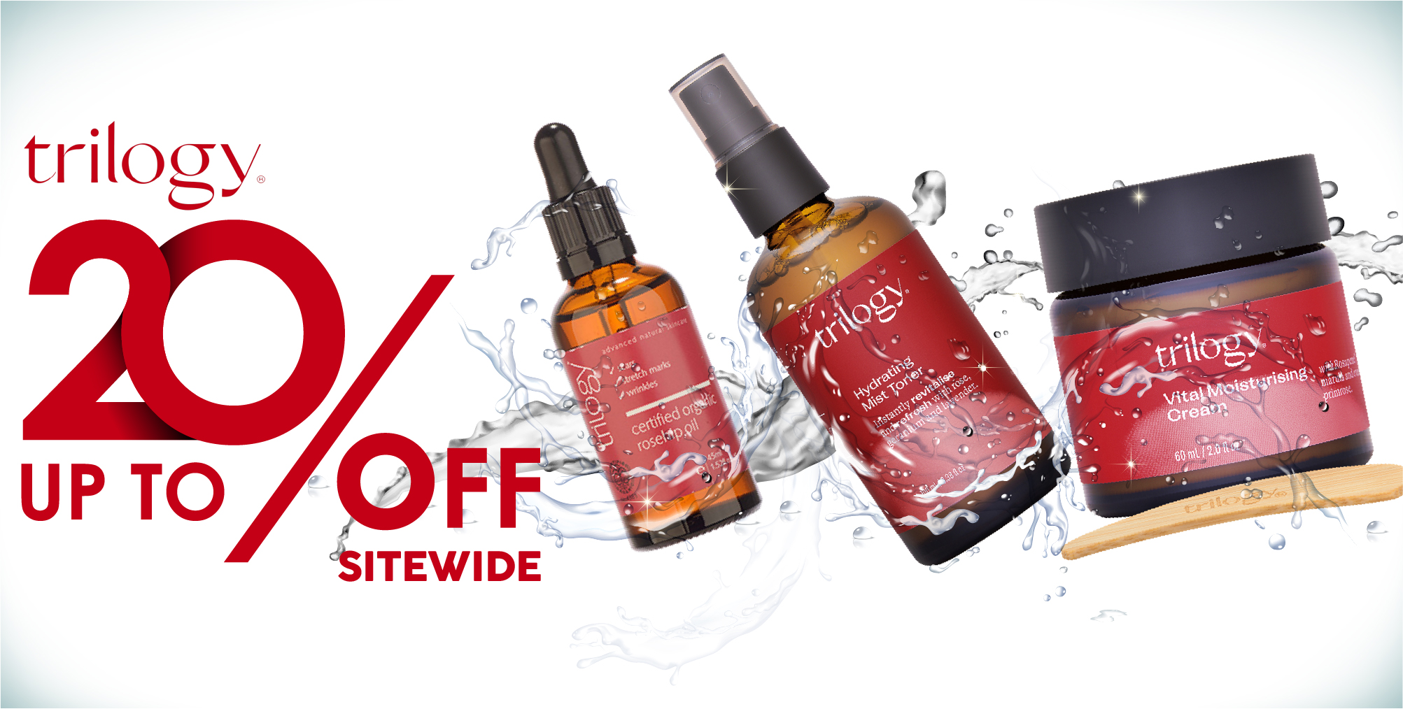 TRILOGY SITEWIDE 20% OFF